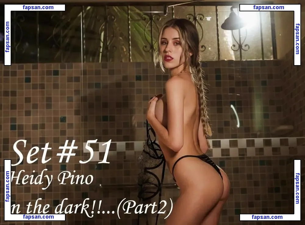 Heidy Pino nude photo #0860 from OnlyFans