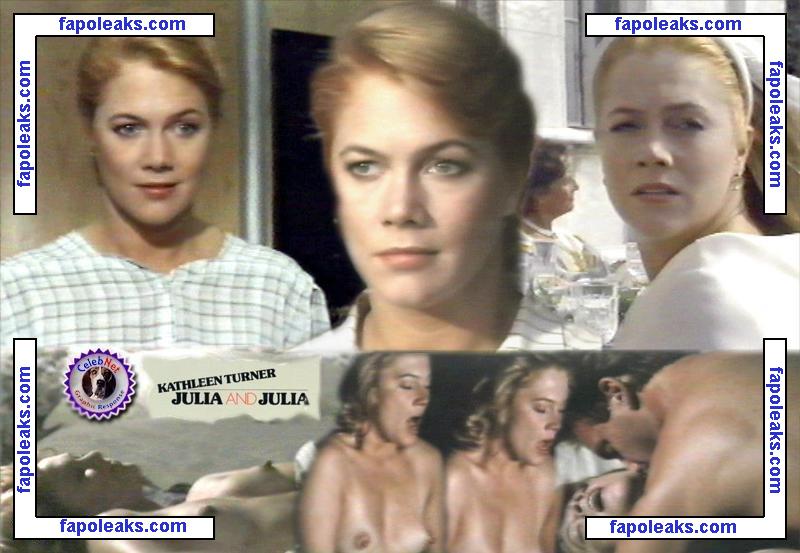 Kathleen Turner nude photo #0040 from OnlyFans