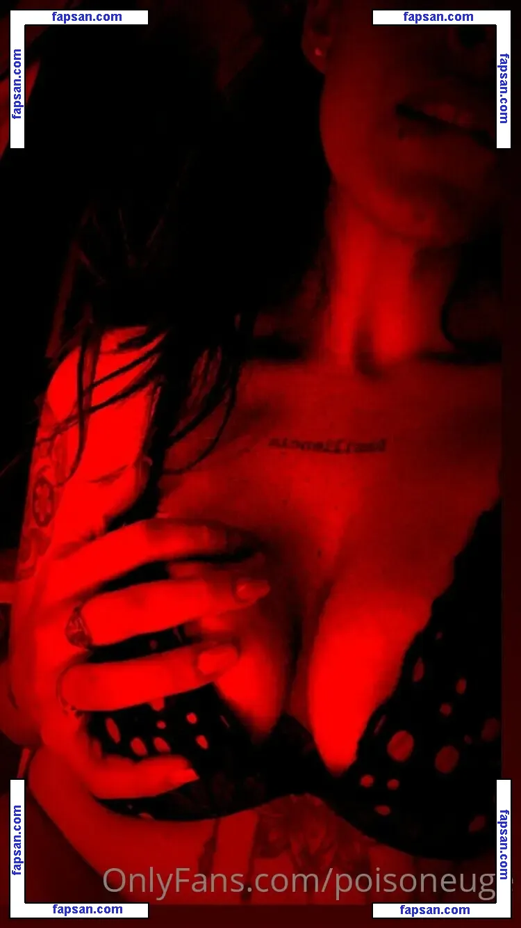 poisoneuge nude photo #0018 from OnlyFans